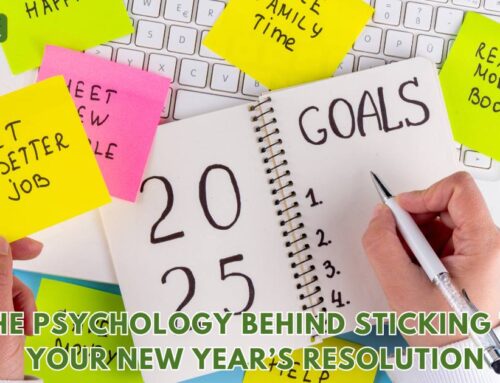 The Psychology Behind Sticking to Your New Year’s Resolution